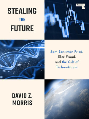 cover image of Stealing the Future